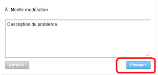 Formulaire pour rédiger un rapport à envoyer à un modérateur Meetic