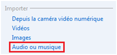 Ajouter un son à une vidéo avec Windows Movies Maker