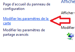 Modifier les paramètres de la carte réseau